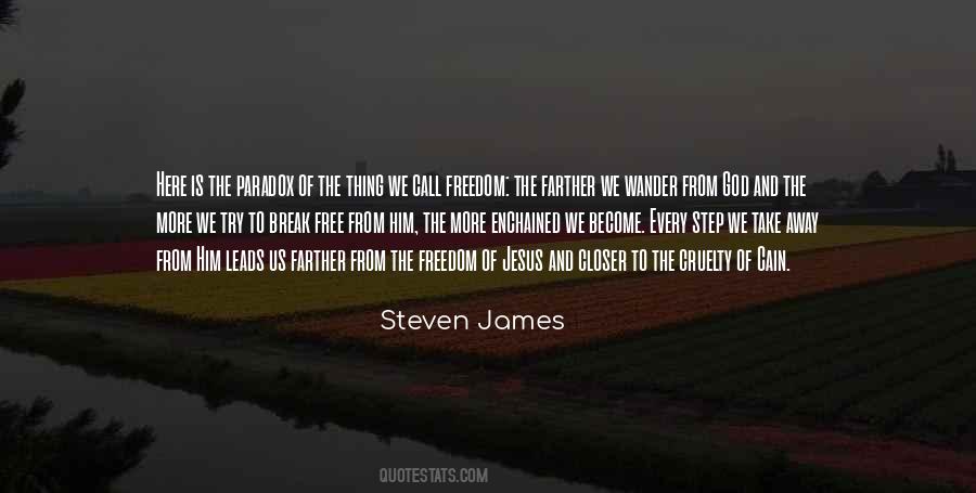 Steven James Quotes #1207452