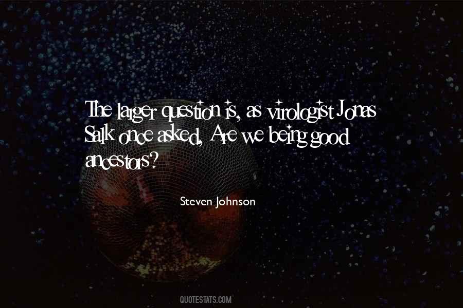 Steven Johnson Quotes #223314