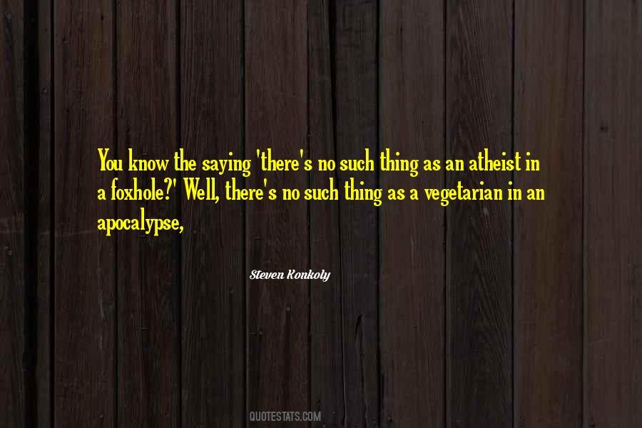 Steven Konkoly Quotes #453059