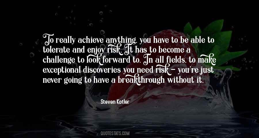 Steven Kotler Quotes #1529559