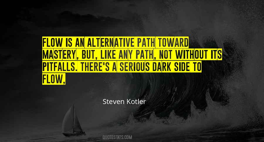 Steven Kotler Quotes #222870
