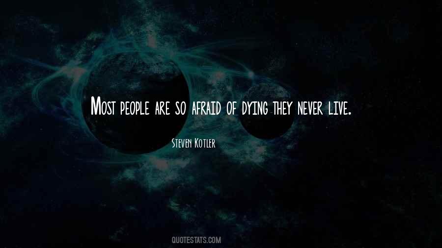 Steven Kotler Quotes #478393