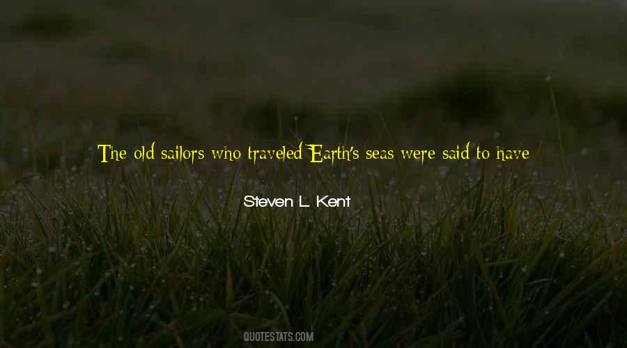 Steven L. Kent Quotes #1251011