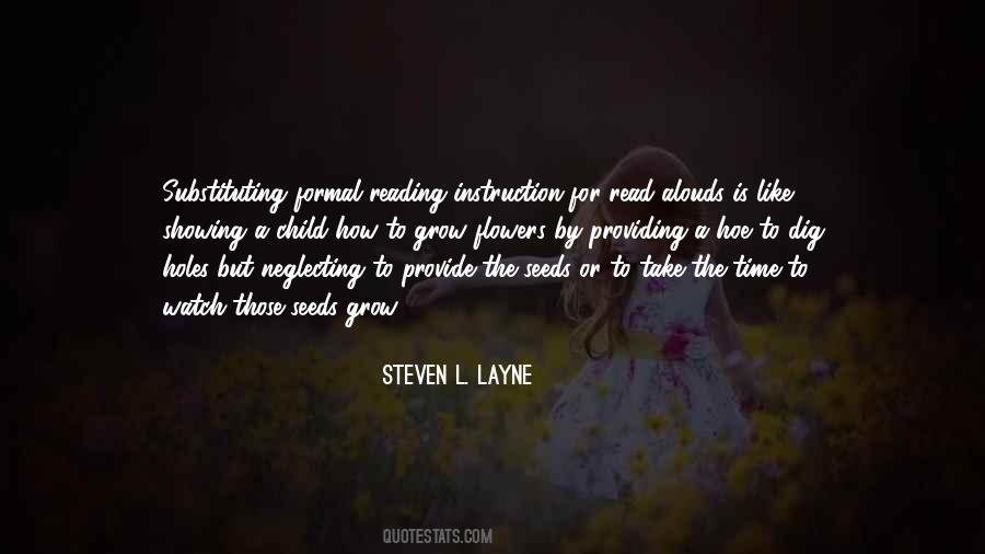 Steven L. Layne Quotes #524339