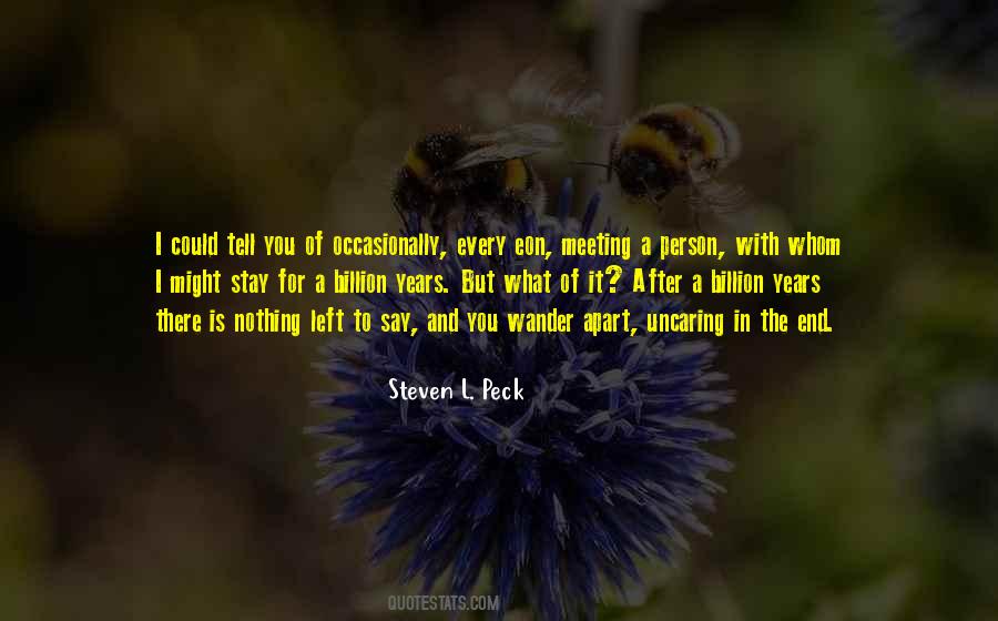 Steven L. Peck Quotes #1714607