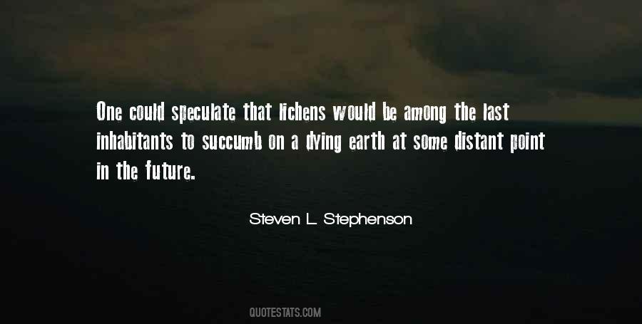 Steven L. Stephenson Quotes #610539