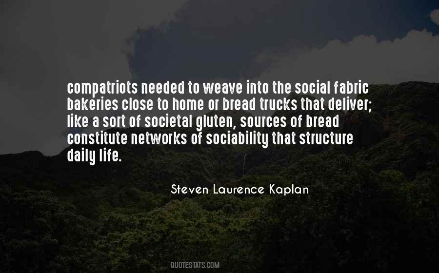 Steven Laurence Kaplan Quotes #220998