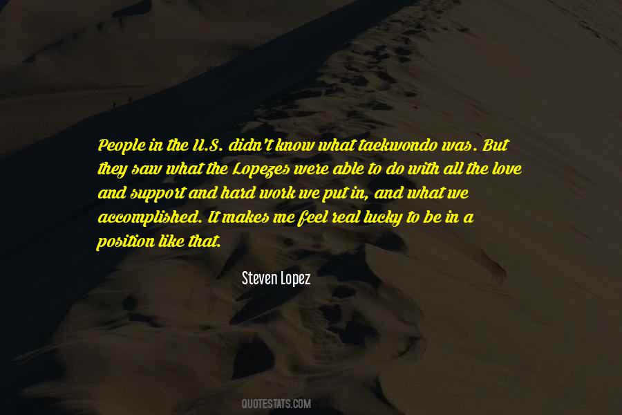 Steven Lopez Quotes #455700