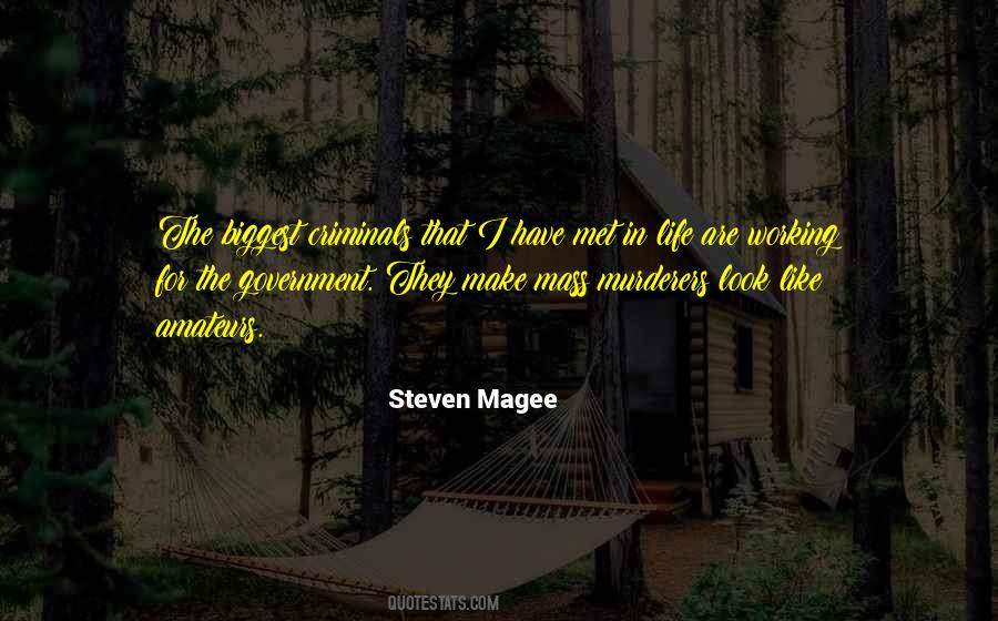 Steven Magee Quotes #194074