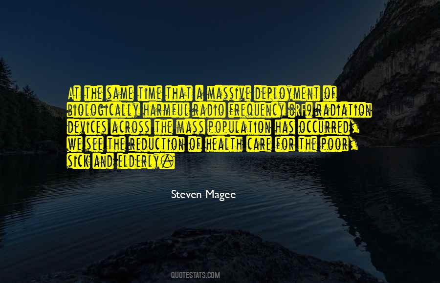 Steven Magee Quotes #303582