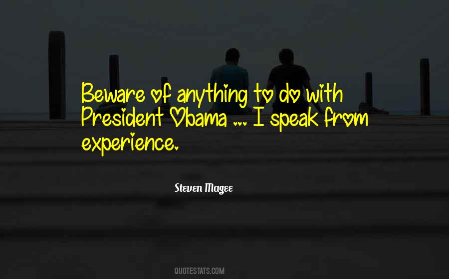 Steven Magee Quotes #559456
