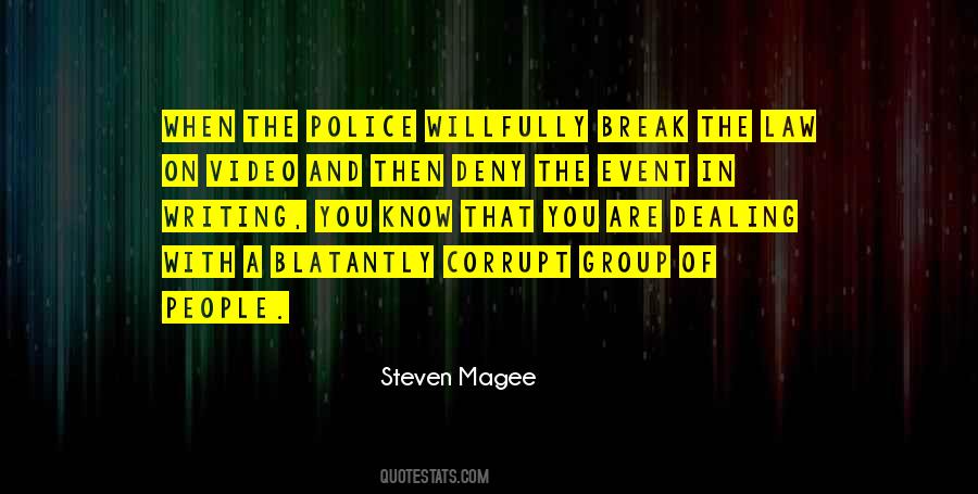 Steven Magee Quotes #606530