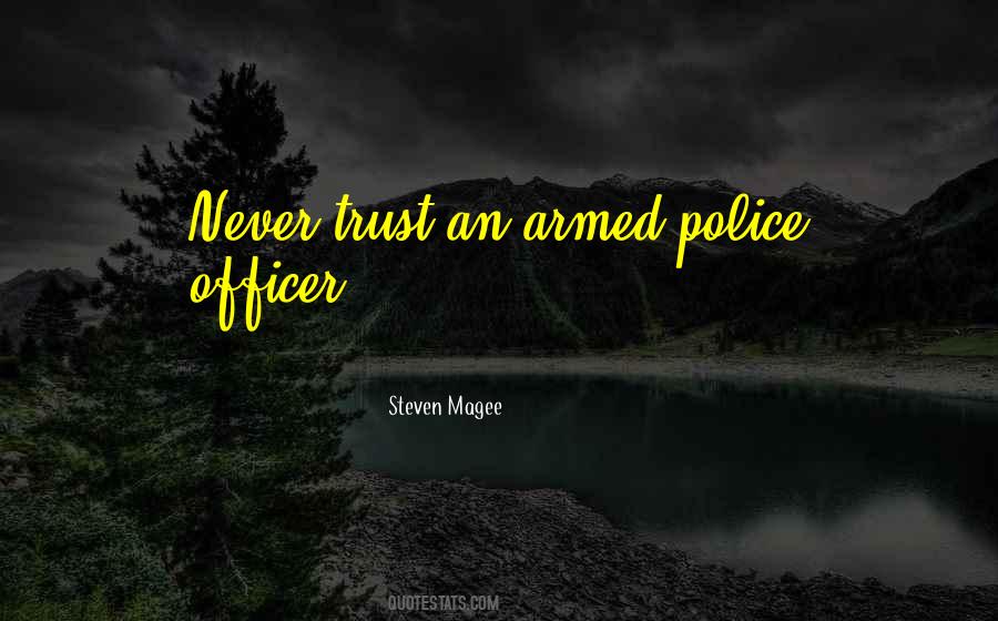 Steven Magee Quotes #942264