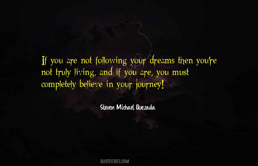Steven Michael Quezada Quotes #1112452