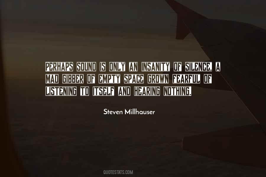 Steven Millhauser Quotes #1565204