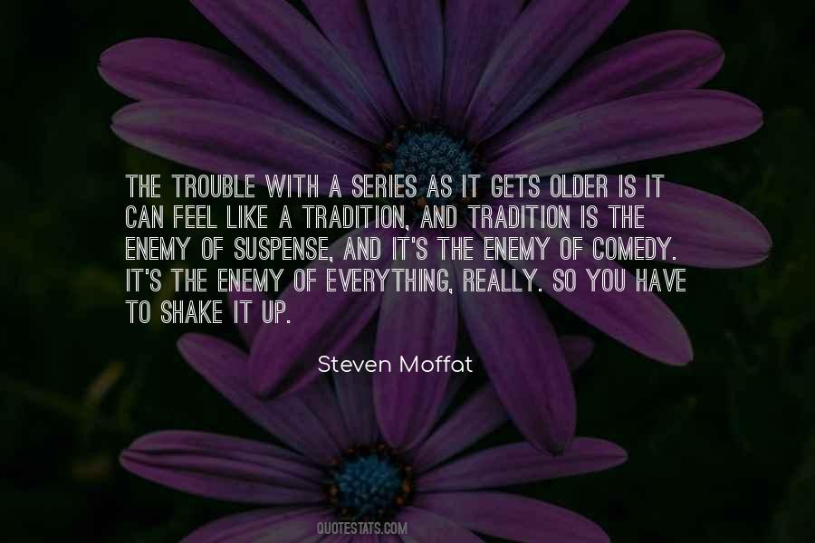 Steven Moffat Quotes #1549094