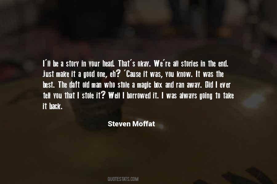 Steven Moffat Quotes #1784838