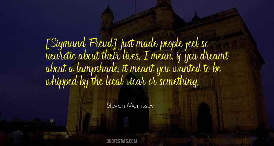 Steven Morrissey Quotes #463870