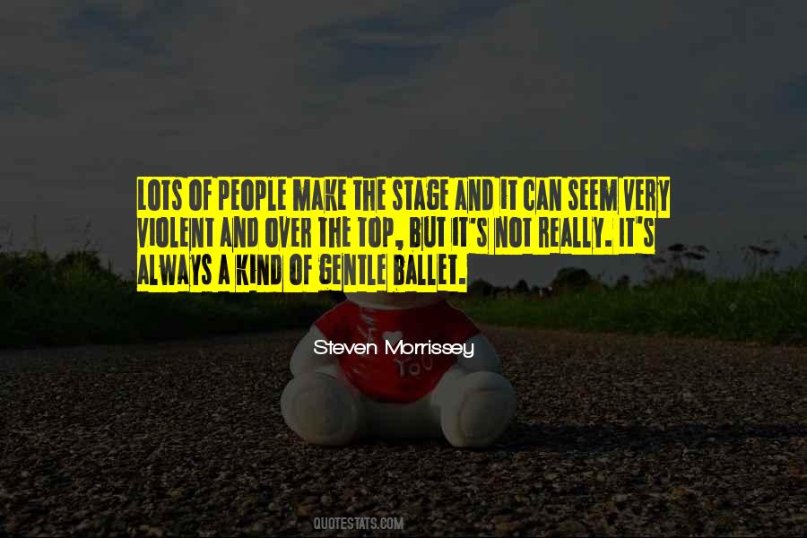 Steven Morrissey Quotes #651402