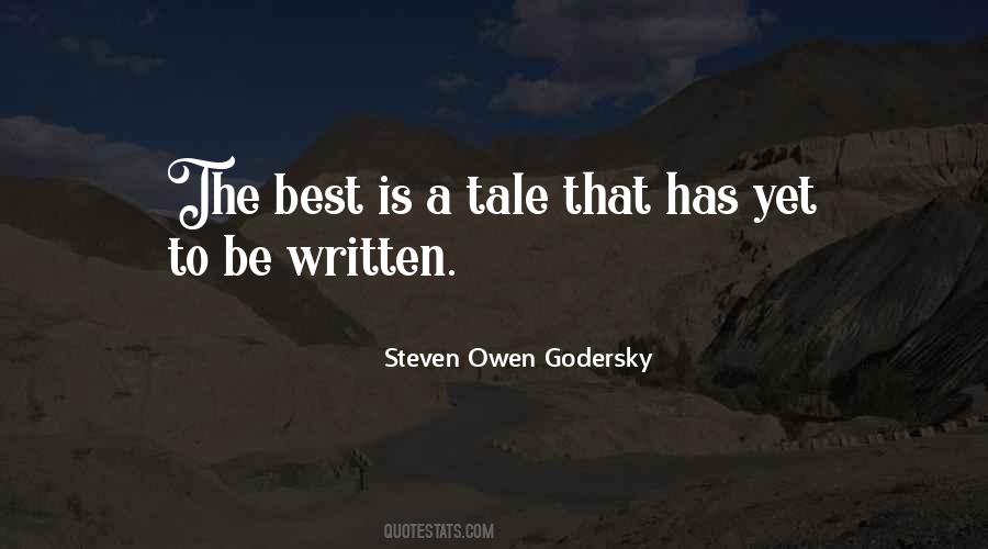 Steven Owen Godersky Quotes #1396931