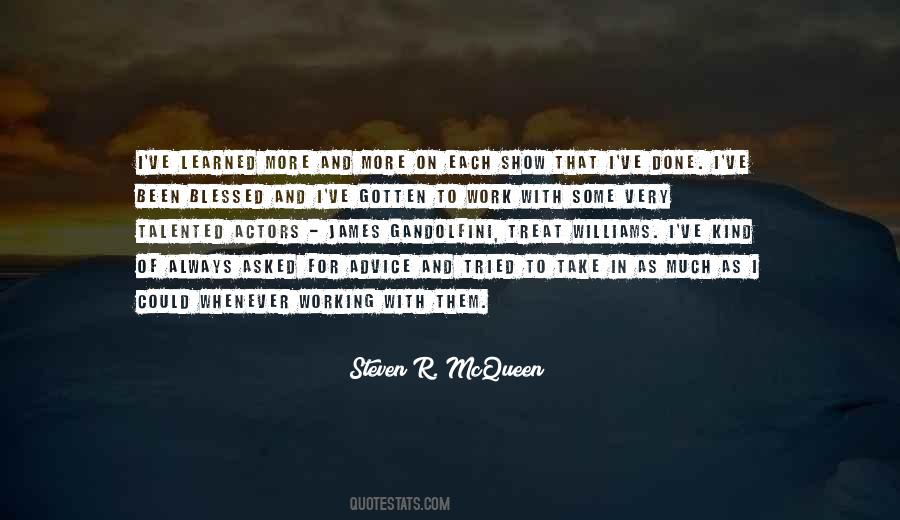 Steven R. McQueen Quotes #1585159