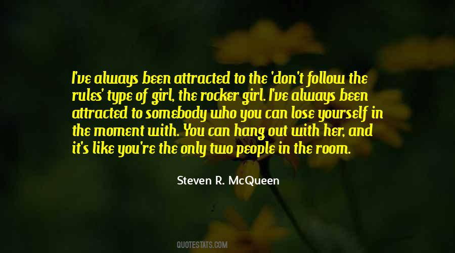 Steven R. McQueen Quotes #805620