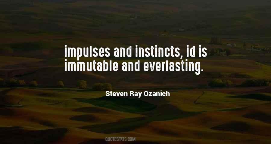 Steven Ray Ozanich Quotes #1862307