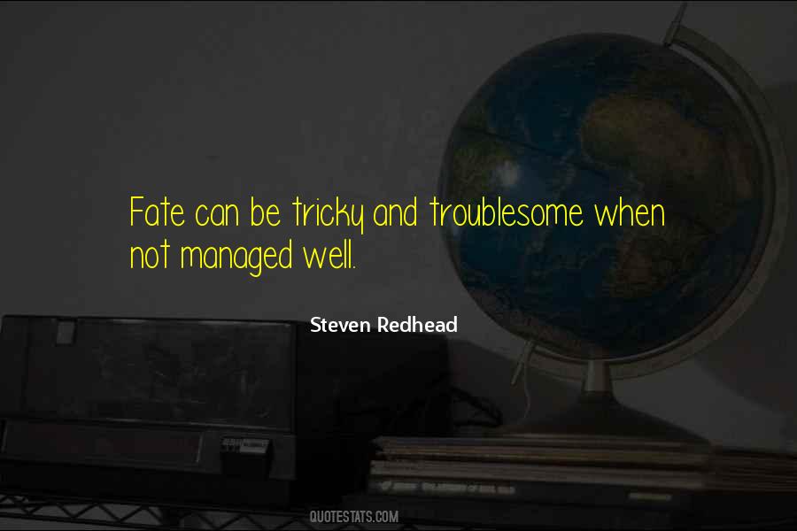 Steven Redhead Quotes #210789