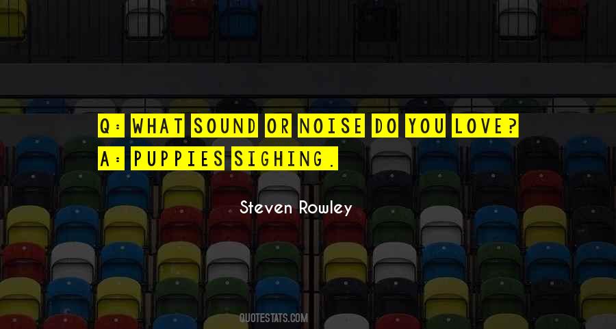 Steven Rowley Quotes #769297