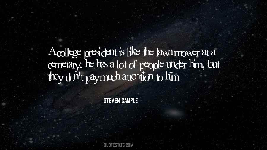 Steven Sample Quotes #276105