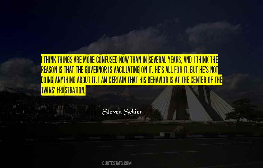 Steven Schier Quotes #930222