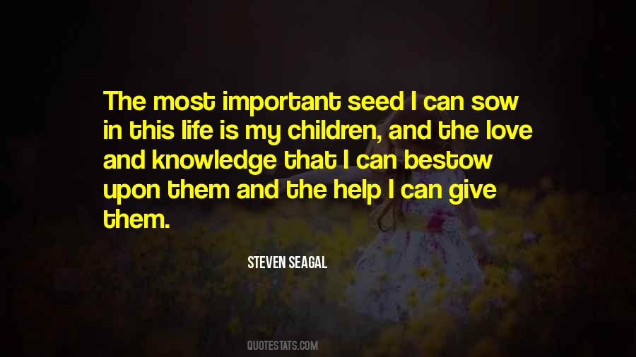 Steven Seagal Quotes #1302741