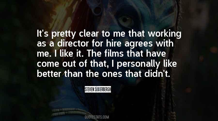 Steven Soderbergh Quotes #1158552