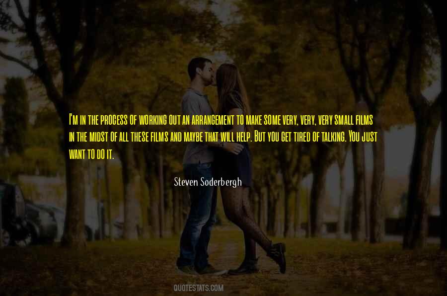Steven Soderbergh Quotes #1201851