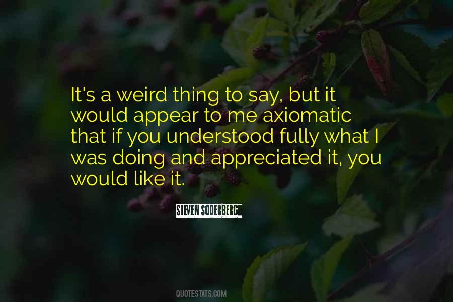 Steven Soderbergh Quotes #1808315