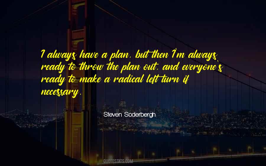 Steven Soderbergh Quotes #1824721