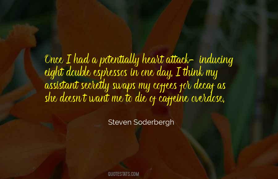 Steven Soderbergh Quotes #21749