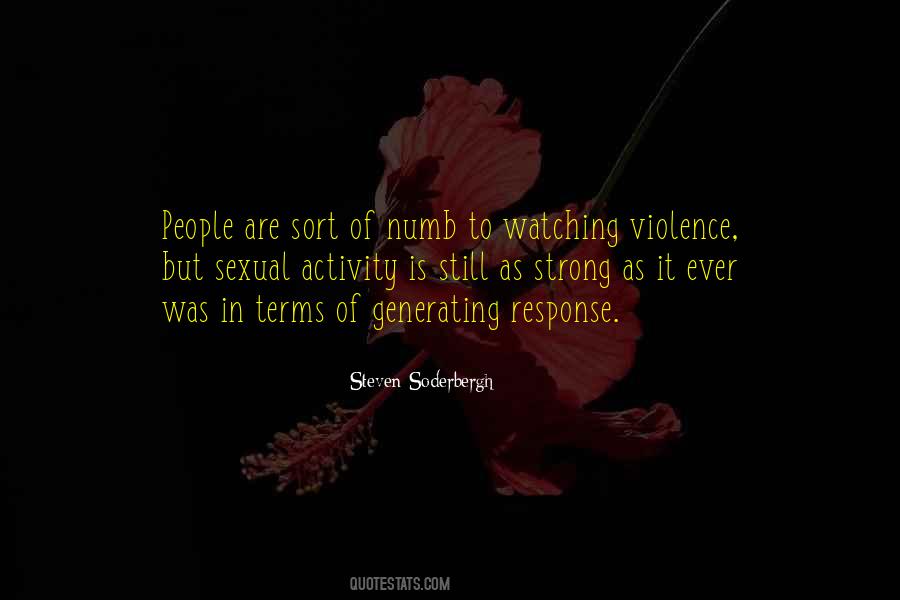 Steven Soderbergh Quotes #2555