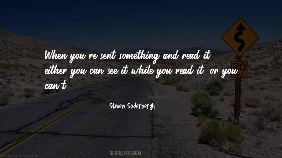 Steven Soderbergh Quotes #321262