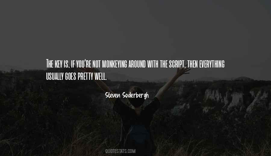 Steven Soderbergh Quotes #508454