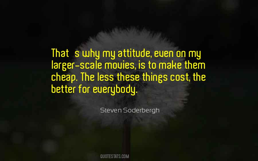 Steven Soderbergh Quotes #575493