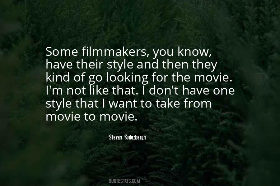 Steven Soderbergh Quotes #864322