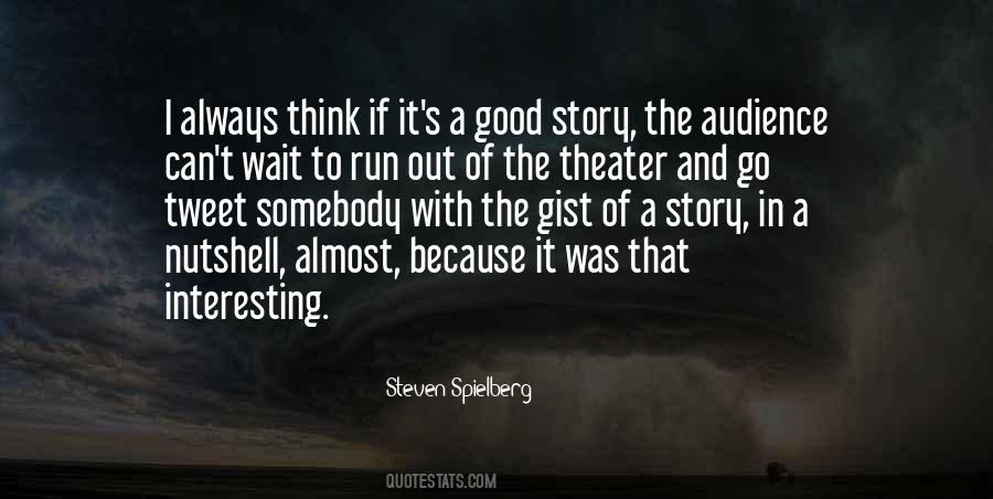 Steven Spielberg Quotes #1080862