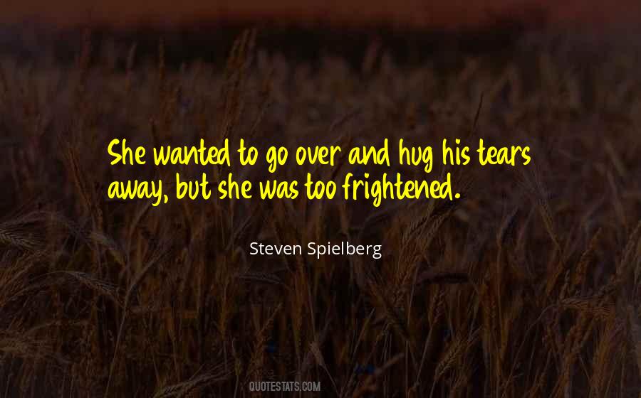 Steven Spielberg Quotes #1369585