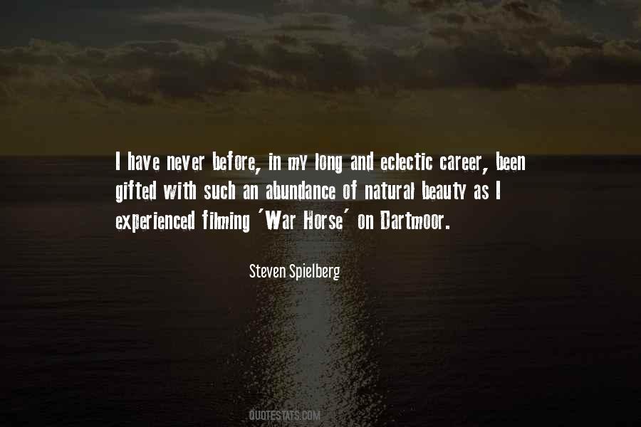 Steven Spielberg Quotes #1460276