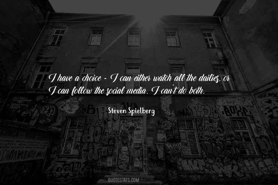 Steven Spielberg Quotes #1482702