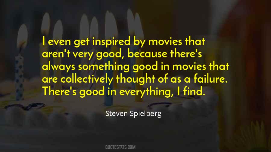 Steven Spielberg Quotes #474451