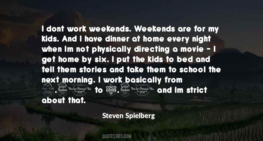 Steven Spielberg Quotes #732288