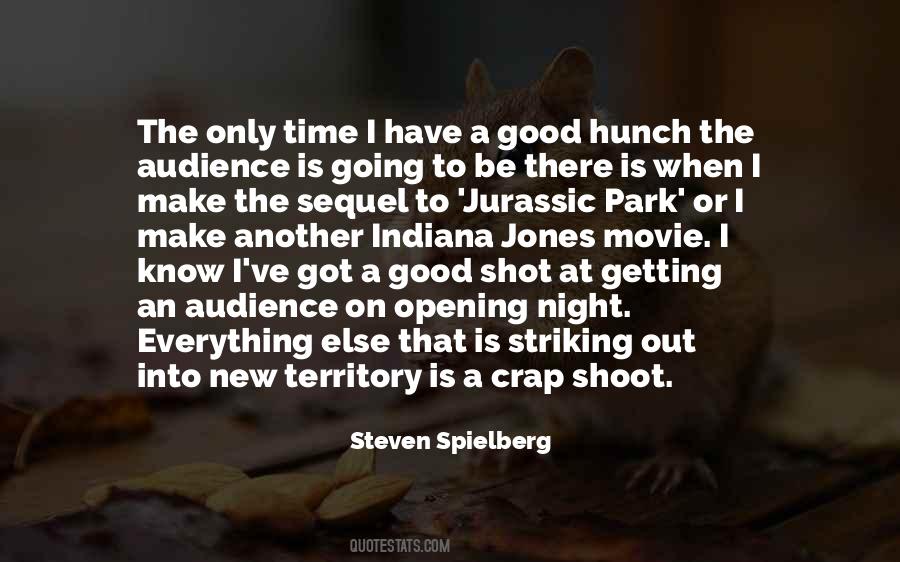 Steven Spielberg Quotes #825394