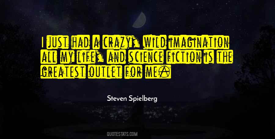 Steven Spielberg Quotes #978095